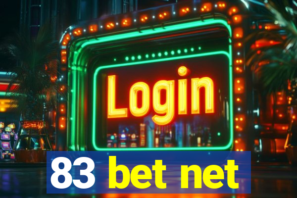 83 bet net